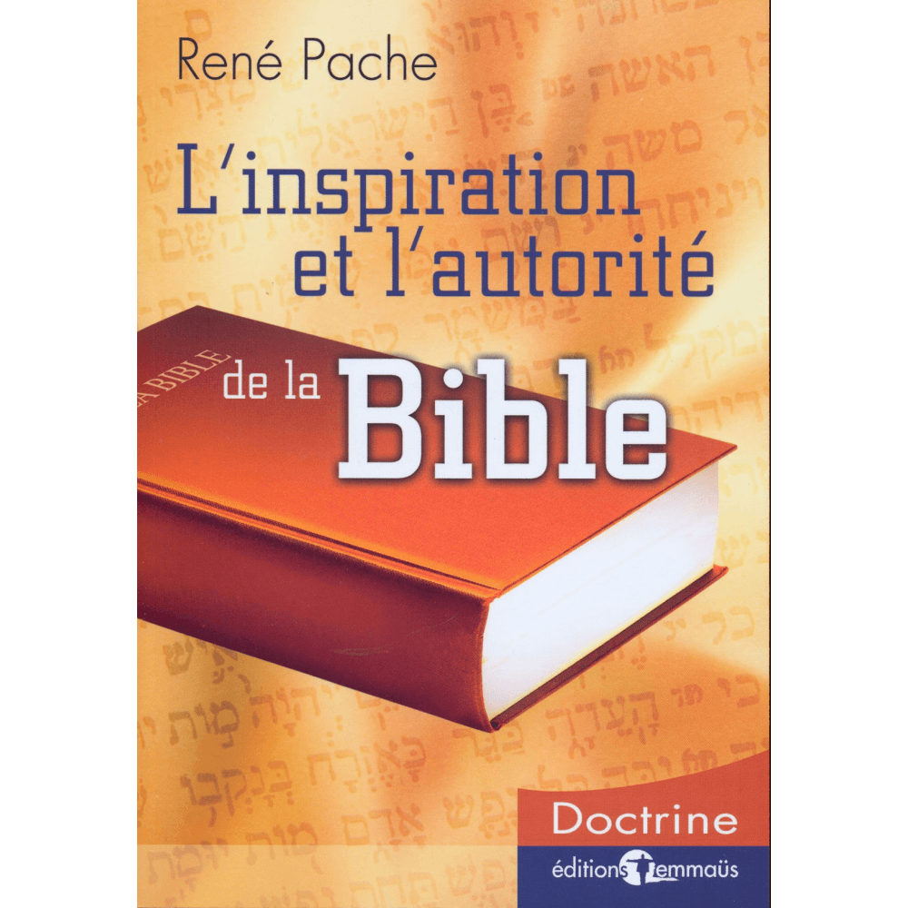 11_Bibliographie_Inspiration et autorité de la Bible_EMM5027_Epuisé